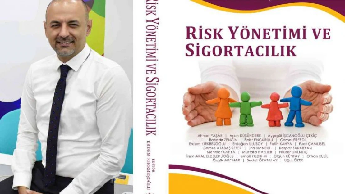 Risk Yönetimi ve Sigortacılık kitabı raflarda