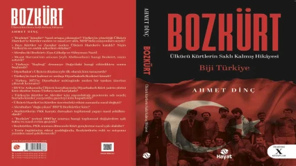 Bozkürt: Ülkücü Kürtlerin Saklı Kalmış Hikâyesi