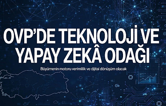 Büyümenin motoru yapay zeka ve teknoloji olacak