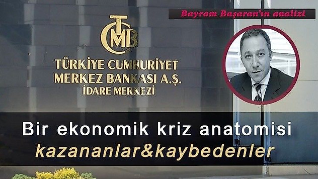 Bir ekonomik kriz anatomisi, kazananlar ve kaybedenler