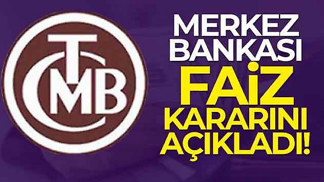 Merkez Bankası faizi sabit bıraktı