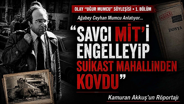 Olay Mumcu röportajı(1): Savcı MİT'i engelleyip suikast mahallinden kovdu