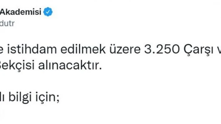 Polis Akademisi 3 bin 250 bekçi istihdam edileceğini açıkladı
