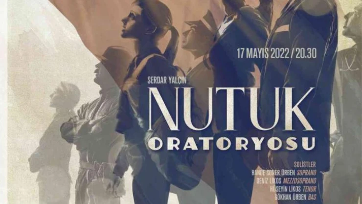 Serdar Yalçın'ın yeni eseri Nutuk Oratoryosu seyircisiyle buluşacak
